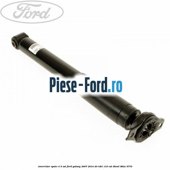 Amortizor spate 4/5 usi Ford Galaxy 2007-2014 2.0 TDCi 115 cai #5CA0445D48
