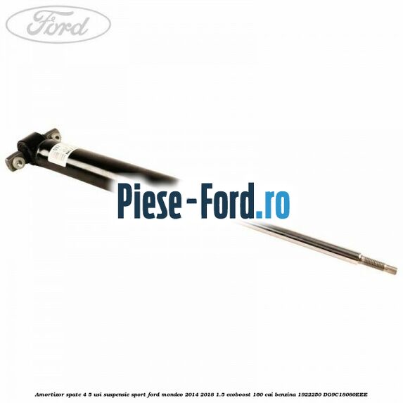 Amortizor spate 4/5 usi suspensie sport Ford Mondeo 2014-2018 1.5 EcoBoost 160 cai benzina #7E01CCA7E3