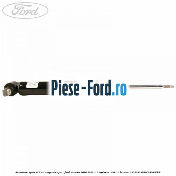 Amortizor spate 4/5 usi, suspensie sport Ford Mondeo 2014-2018 1.5 EcoBoost 160 cai benzina