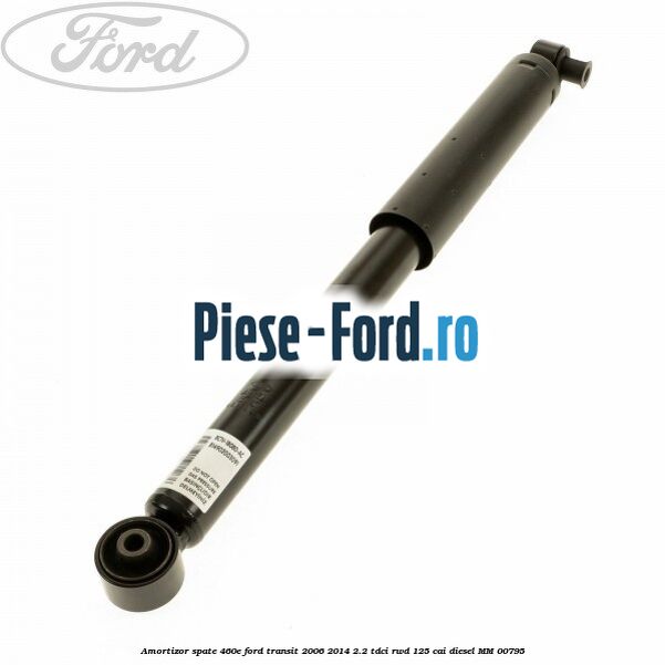 Amortizor spate 460E Ford Transit 2006-2014 2.2 TDCi RWD 125 cai #2D0965F91B