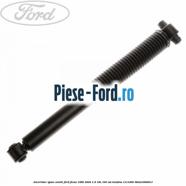 Amortizor spate combi Ford Focus 1998-2004 1.6 16V 100 cai #A8F728961C Amortizor spate combi Ford Focus 1998-2004 1.6 16V 100 cai benzina #A8F728961C