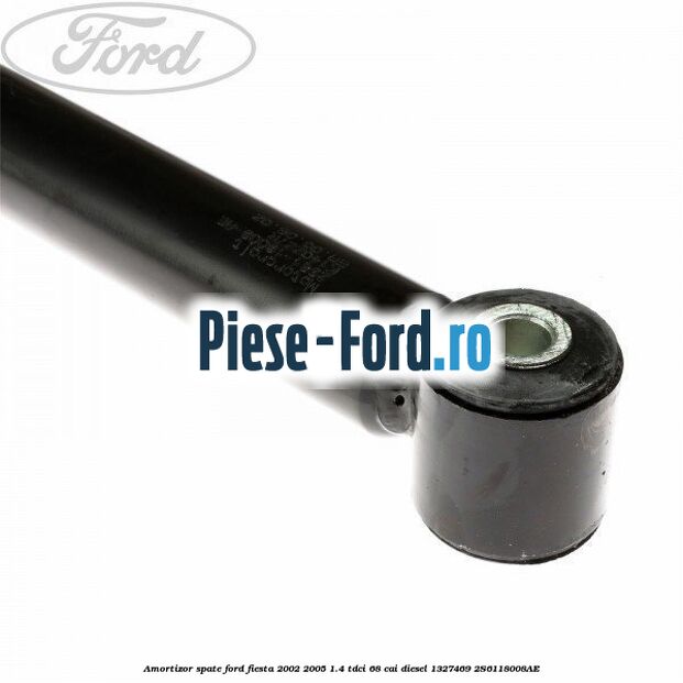 Amortizor spate Ford Fiesta 2002-2005 1.4 TDCi 68 cai diesel #627AB4AFD8