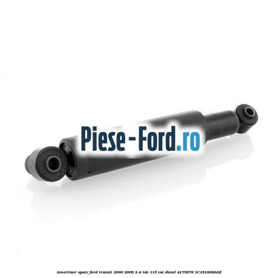 Amortizor spate Ford Transit 2000-2006 2.4 TDE 115 cai diesel #100A506EEF