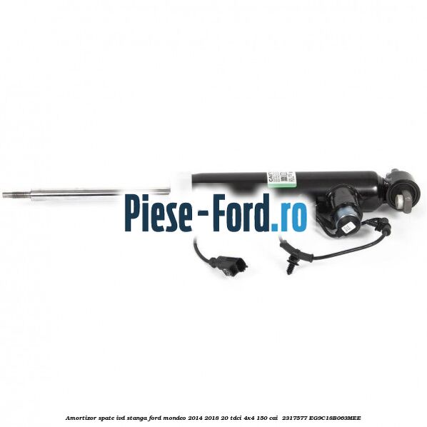 Amortizor spate IVD stanga Ford Mondeo 2014-2018 2.0 TDCi 4x4 150 cai #1F69C8FCB1