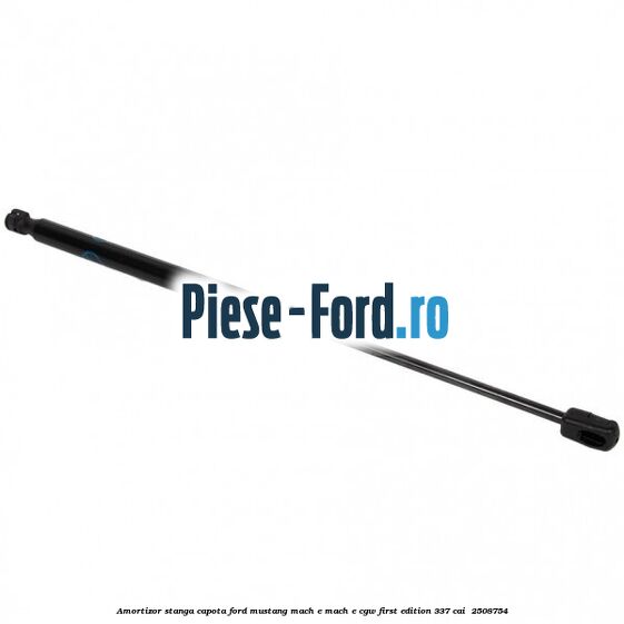 Amortizor stanga capota Ford Mustang Mach-E MACH-E (CGW) First Edition 337 cai #9802EE451F