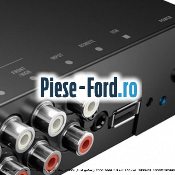 Amplificator multicanal Soundupgrade DEQ-S1000A Ford Galaxy 2000-2006 1.9 TDI 150 cai  #3BE727A725