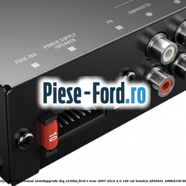 Amplificator multicanal Soundupgrade DEQ-S1000A Ford S-Max 2007-2014 2.0 145 cai benzina