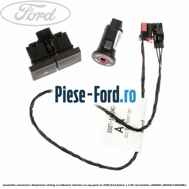 Ansamblu comutator dezactivare airbag si indicator luminos, cu ESP, pana in 2006 Ford Fusion 1.3 60 cai benzina