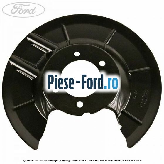 Aparatoare etrier spate dreapta Ford Kuga 2016-2018 2.0 EcoBoost 4x4 242 cai  #3620542369