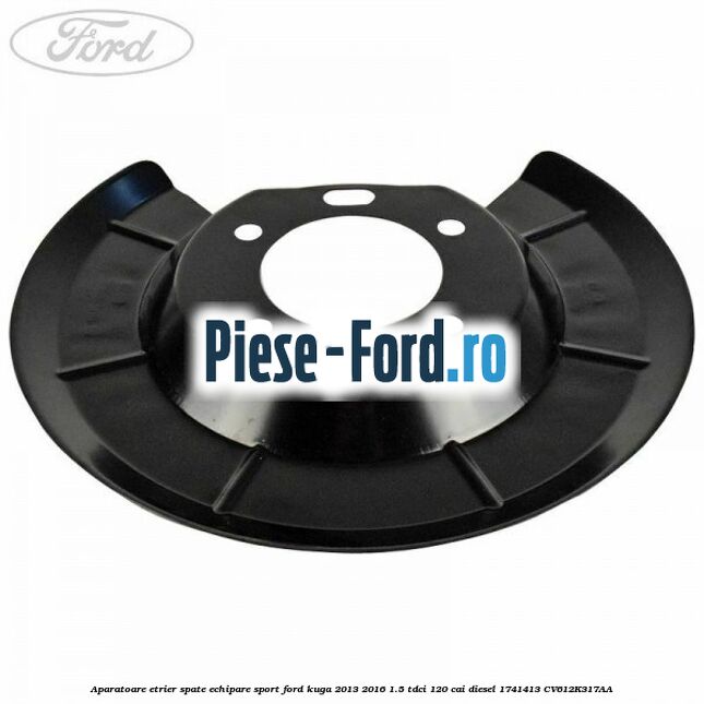 Aparatoare etrier spate echipare sport Ford Kuga 2013-2016 1.5 TDCi 120 cai diesel #C4EEB02E96