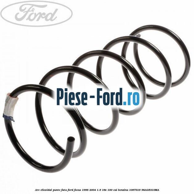 Arc elicoidal punte fata Ford Focus 1998-2004 1.6 16V 100 cai #FBB4C7DD6A Arc elicoidal punte fata Ford Focus 1998-2004 1.6 16V 100 cai benzina #FBB4C7DD6A