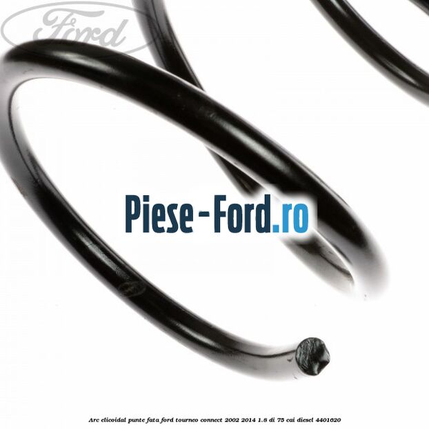 Arc elicoidal punte fata Ford Tourneo Connect 2002-2014 1.8 Di 75 cai diesel #869D7D9EB6