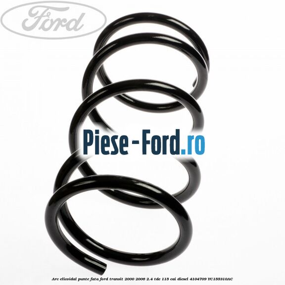 Arc elicoidal punte fata Ford Transit 2000-2006 2.4 TDE 115 cai diesel #EC7F7B26AE