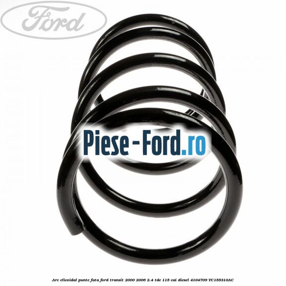 Arc elicoidal punte fata Ford Transit 2000-2006 2.4 TDE 115 cai diesel #EC7F7B26AE
