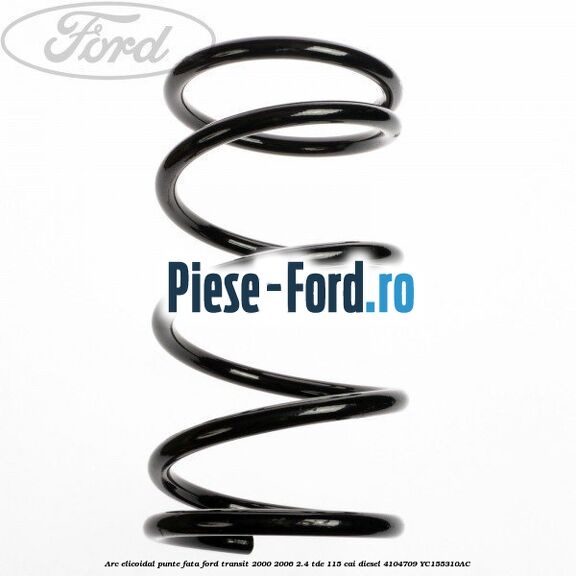 Arc elicoidal punte fata Ford Transit 2000-2006 2.4 TDE 115 cai diesel #EC7F7B26AE