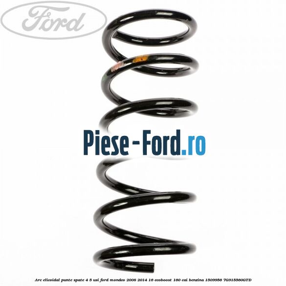 Arc elicoidal punte spate 4/5 usi Ford Mondeo 2008-2014 1.6 EcoBoost 160 cai #C4718733CB