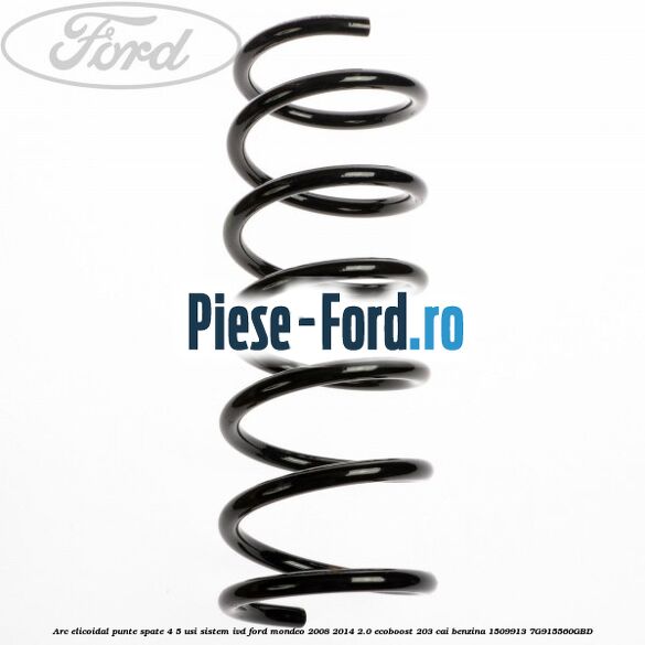 Arc elicoidal punte spate 4/5 usi model sport Ford Mondeo 2008-2014 2.0 EcoBoost 203 cai benzina