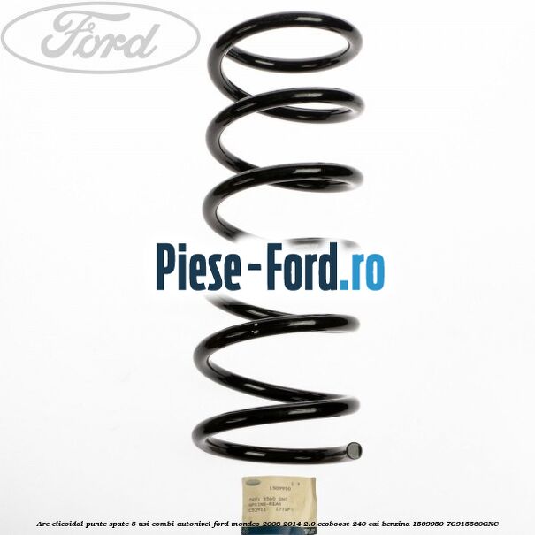 Arc elicoidal punte spate 5 usi combi autonivel Ford Mondeo 2008-2014 2.0 EcoBoost 240 cai benzina