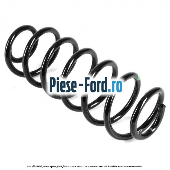 Arc elicoidal punte spate Ford Fiesta 2013-2017 1.0 EcoBoost 100 cai benzina