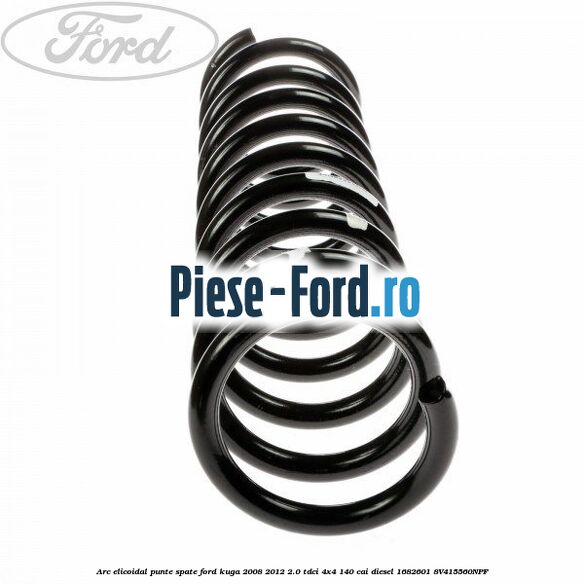 Arc elicoidal punte fata Ford Kuga 2008-2012 2.0 TDCI 4x4 140 cai diesel