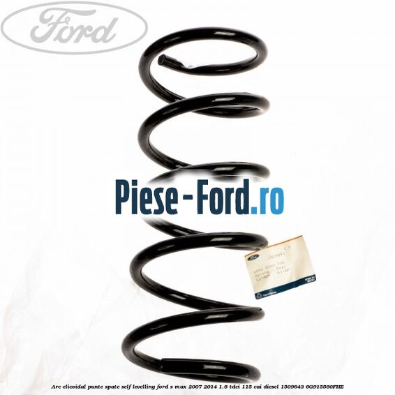 Arc elicoidal punte spate self-levelling Ford S-Max 2007-2014 1.6 TDCi 115 cai diesel