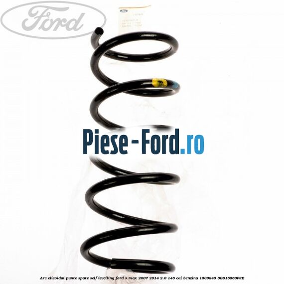 Arc elicoidal punte spate self-levelling Ford S-Max 2007-2014 2.0 145 cai benzina