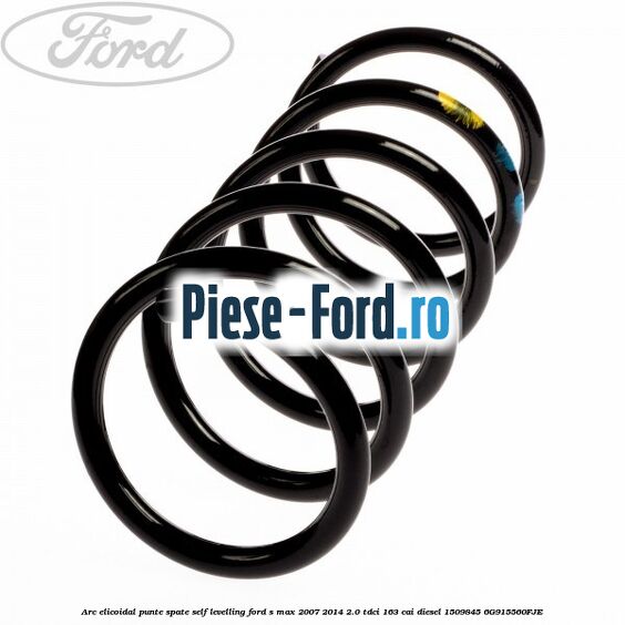 Arc elicoidal punte spate self-levelling Ford S-Max 2007-2014 2.0 TDCi 163 cai diesel
