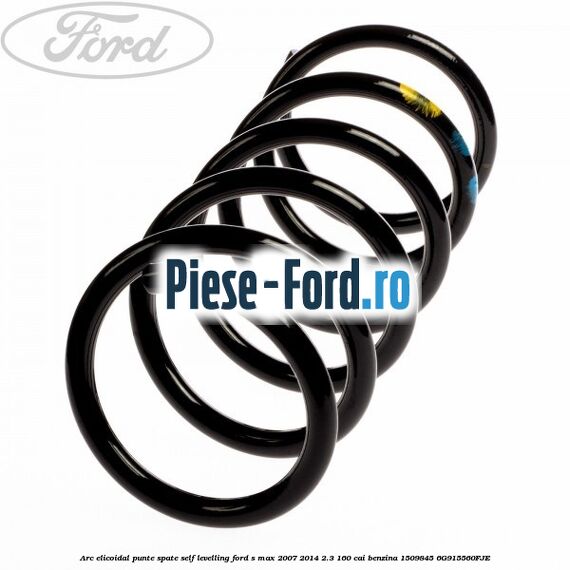 Arc elicoidal punte spate self-levelling Ford S-Max 2007-2014 2.3 160 cai benzina