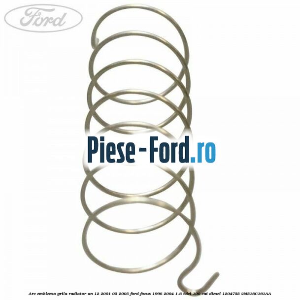 Arc emblema grila radiator an 12/2001-05/2005 Ford Focus 1998-2004 1.8 TDCi 100 cai diesel #CDC5365979