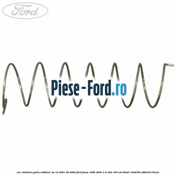 Arc emblema grila radiator an 12/2001-05/2005 Ford Focus 1998-2004 1.8 TDCi 100 cai diesel #CDC5365979