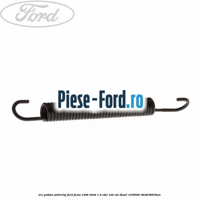 Arc pedala ambreiaj Ford Focus 1998-2004 1.8 TDCi 100 cai diesel #B7FB5A572E