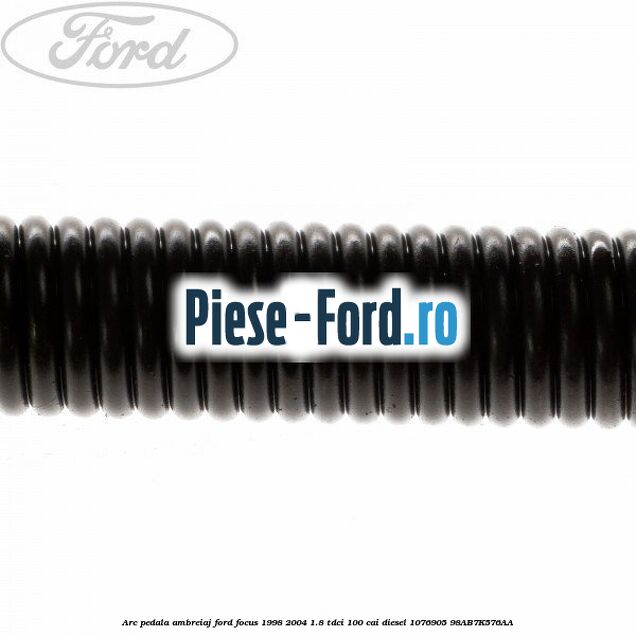 Arc pedala ambreiaj Ford Focus 1998-2004 1.8 TDCi 100 cai diesel #B7FB5A572E