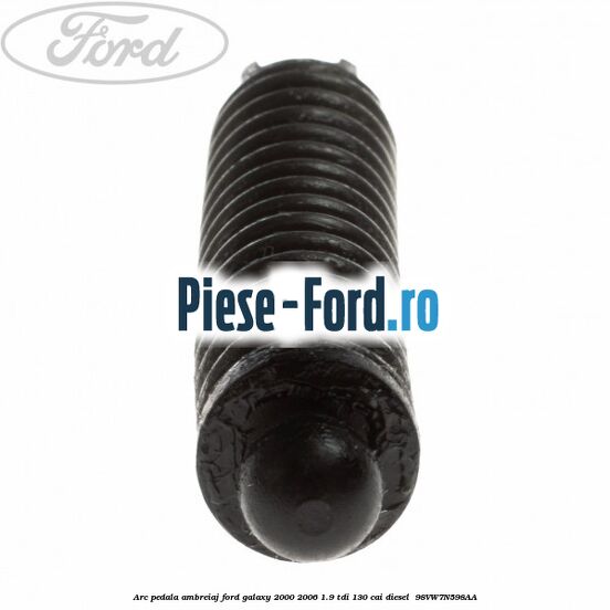 Arc pedala ambreiaj Ford Galaxy 2000-2006 1.9 TDI 130 cai