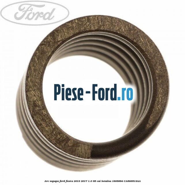 Arc supapa Ford Fiesta 2013-2017 1.0 65 cai benzina #1D8FC356B2