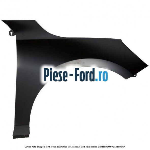Aripa fata dreapta Ford Focus 2019-2023 1.5 EcoBoost 182 cai #D83BE440D9