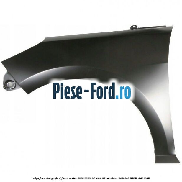 Aripa fata stanga Ford Fiesta Active 2018-2023 1.5 TDCi 85 cai diesel #D4EC729DEE