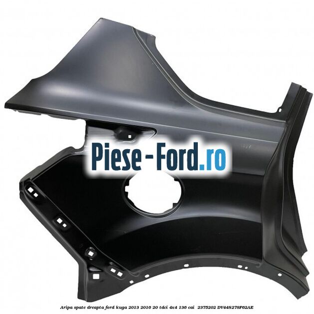 Aripa spate dreapta Ford Kuga 2013-2016 2.0 TDCi 4x4 136 cai #F3380DBAFA