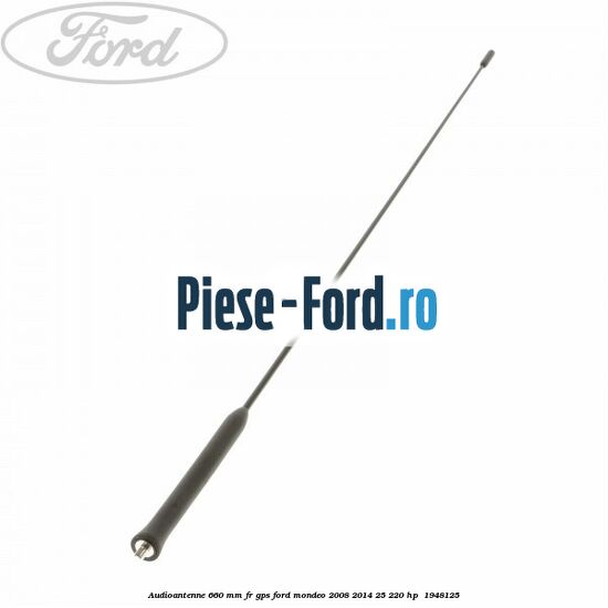 Audioantenne 660 mm für GPS Ford Mondeo 2008-2014 2.5 220 HP #D8C72FC837