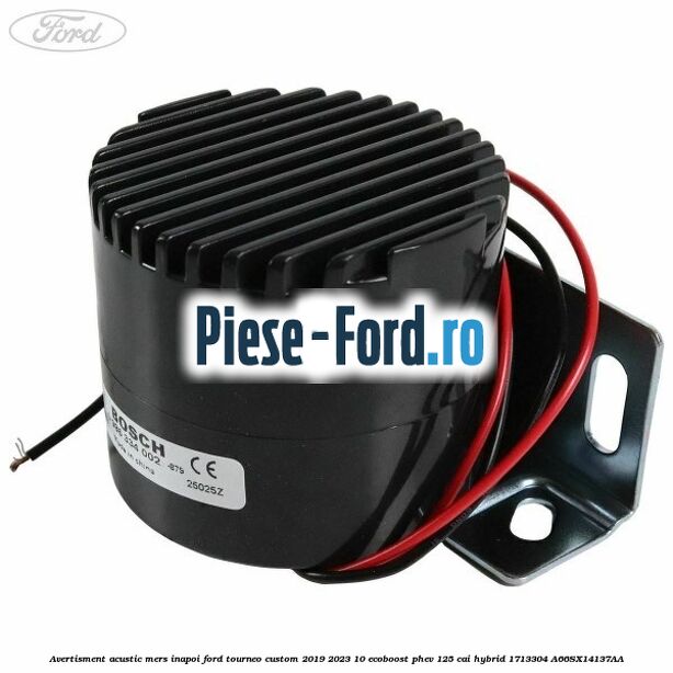 Avertisment acustic mers inapoi Ford Tourneo Custom 2019-2023 1.0 EcoBoost PHEV 125 cai #42E73F549D