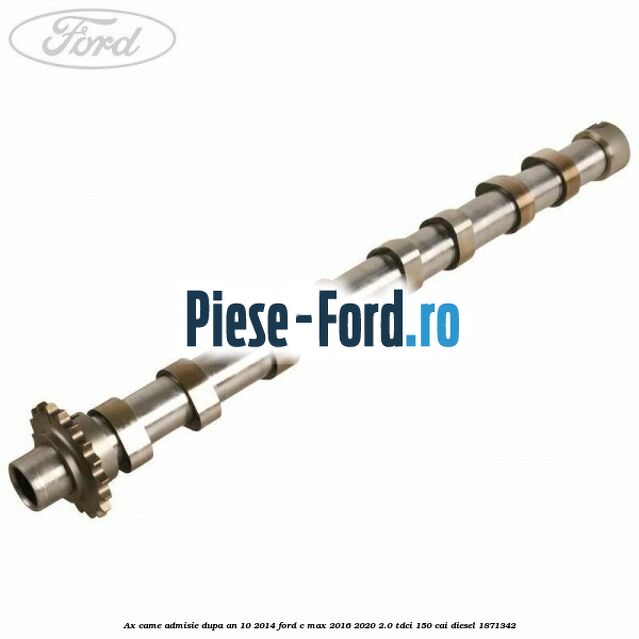 Ax came admisie dupa an 10/2014 Ford C-Max 2016-2020 2.0 TDCi 150 cai #DB949A5A7B
