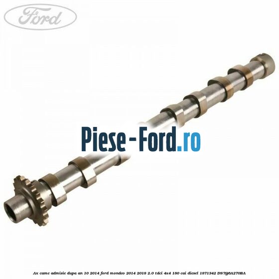 Ax came admisie dupa an 10/2014 Ford Mondeo 2014-2018 2.0 TDCi 4x4 180 cai diesel #88F10AEA7A