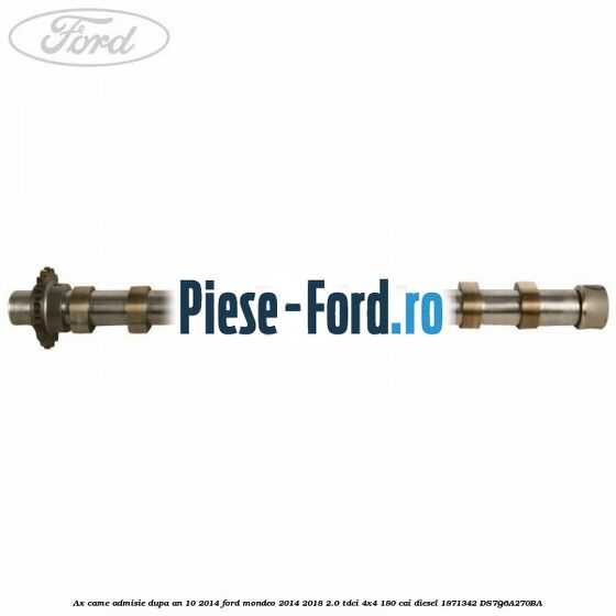 Ax came admisie dupa an 10/2014 Ford Mondeo 2014-2018 2.0 TDCi 4x4 180 cai diesel #88F10AEA7A