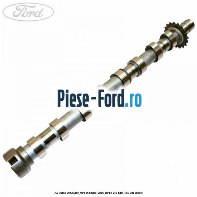 Ax came evacuare Ford Mondeo 2008-2014 2.0 TDCi 140 cai diesel