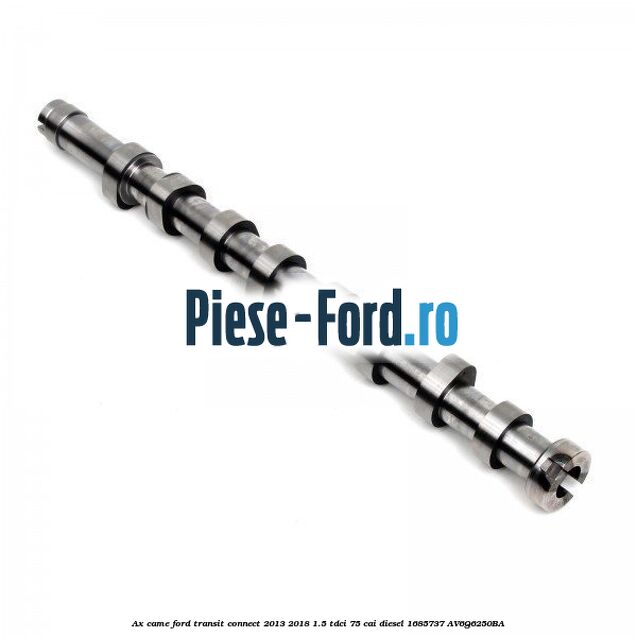 Ax came Ford Transit Connect 2013-2018 1.5 TDCi 75 cai #92EE40F3E6 Ax came Ford Transit Connect 2013-2018 1.5 TDCi 75 cai diesel #92EE40F3E6