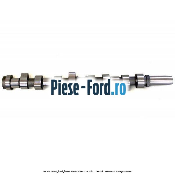Ax cu came Ford Focus 1998-2004 1.8 TDCi 100 cai  #16416CBFD1