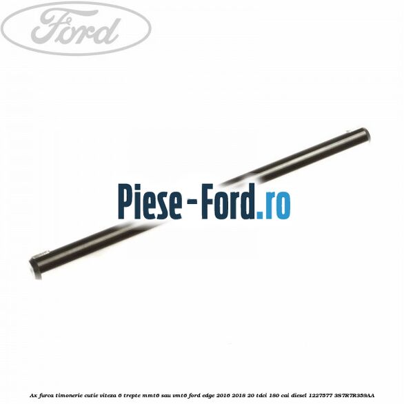 Ax furca timonerie cutie viteza 6 trepte MMT6 sau VMT6 Ford Edge 2016-2018 2.0 TDCi 180 cai #585EB2E969