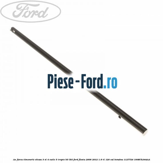 Arc levier timonerie 5 trepte Ford Fiesta 2008-2012 1.6 Ti 120 cai benzina
