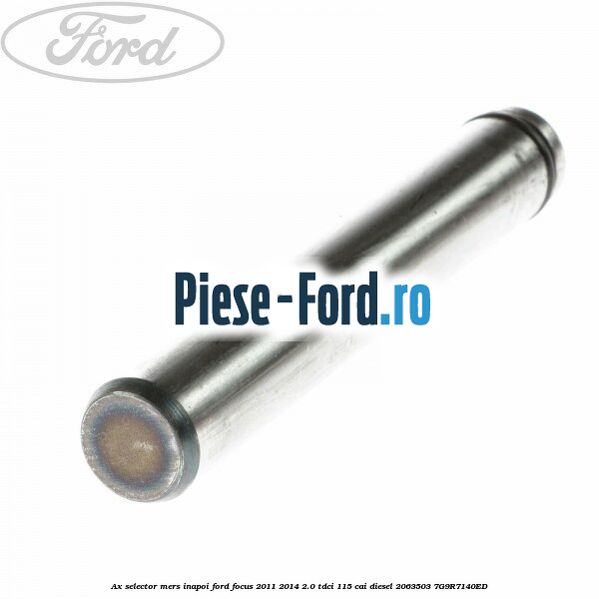 Ax selector mers inapoi Ford Focus 2011-2014 2.0 TDCi 115 cai diesel