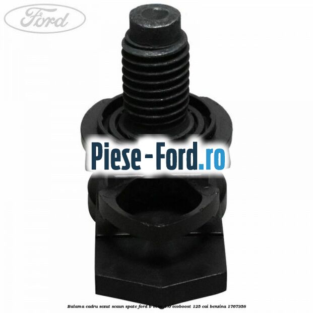 Balama cadru sezut scaun spate Ford B-Max 1.0 EcoBoost 125 cai benzina #E5A0AC041B