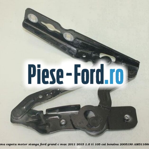 Balama capota motor stanga Ford Grand C-Max 2011-2015 1.6 Ti 105 cai benzina #A92F70BF17